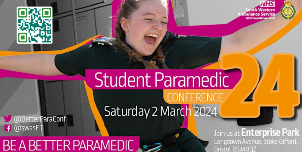 Student Paramedic Conference 2nd March 2024 book now! SWAST CPD