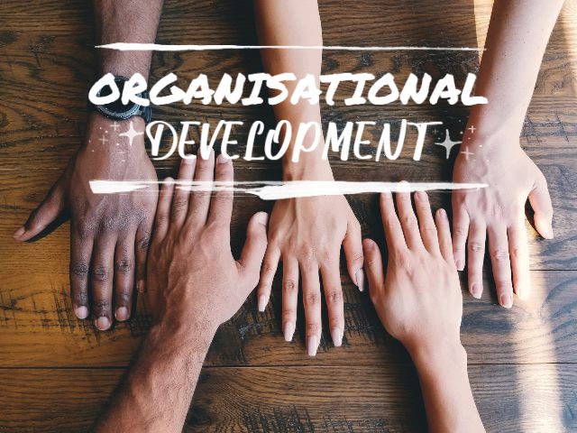hands with text organisational development